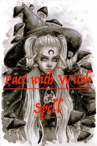 Pact with witch - with,